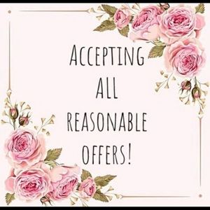 Feel free to make me a reasonable offer!